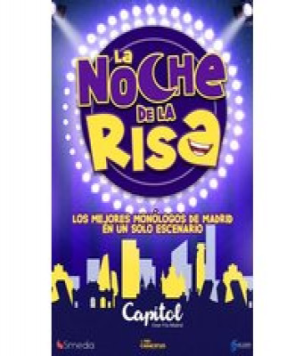 La Noche de la Risa en Madrid - Teatro - Cine Capitol