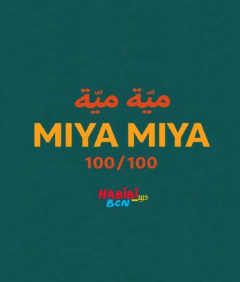 Habibi BCN: MIYA MIYA / en Barcelona
