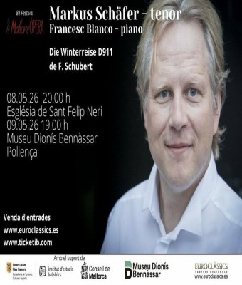 MARKUS SCHÄFER - TENOR. DIE WINTERREISE A PALMA en Balears, Illes