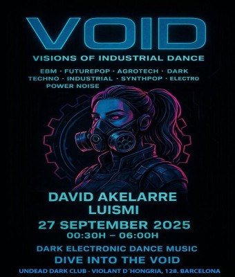 VOID (Visions Of Industrial Dance) en Barcelona