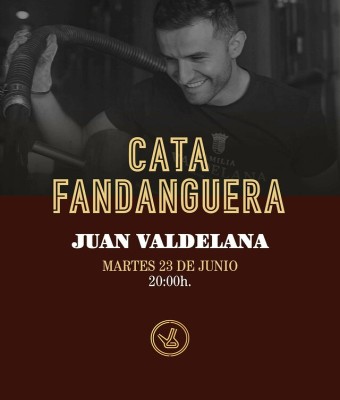 Cata Fandanguera con Juan Valdelana en Rioja, La