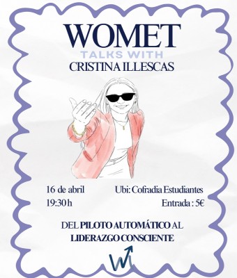 WOMET TALKS WITH Cristina Illescas en Málaga