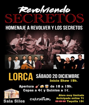 SAB.20/12 REVOLVIENDO SECRETOS - Homenaje a Revolver y los Secretos - Sala Silos - Madremía - Lorca Murcia