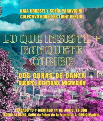 Lo que insiste / Banquete Caribe en Madrid