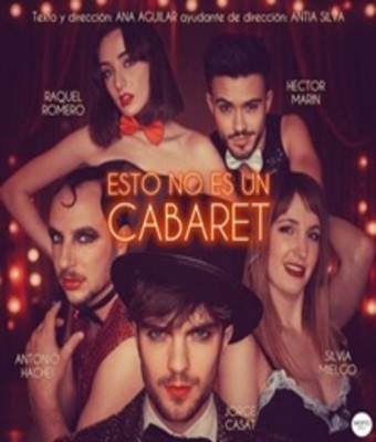 Esto no es un Cabaret en MADRID