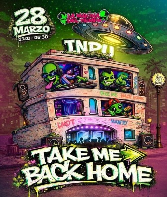 LMDT TAKE ME BACK HOME - INPU Discoteca en Zaragoza