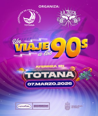 UN VIAJE A LOS 90S  TOTANA 2026 en Murcia