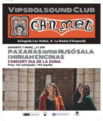 RUSÓ SALA I MIRIAM ENCINAS 'PAXARÀS'. CONCERT DIA DE LA DONA en Girona