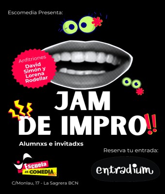 JAM DE IMPRO - alumnxsinvitadxs en Barcelona