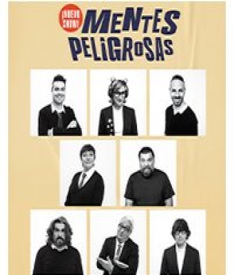 Mentes Peligrosas en MADRID - Gran Teatro CaixaBank Príncipe Pío