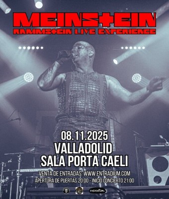 MEINSTEIN "Rammstein Live Experience" en Valladolid