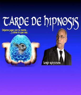 TARDE DE HIPNOSIS CON LORD RAYMOND en Madrid