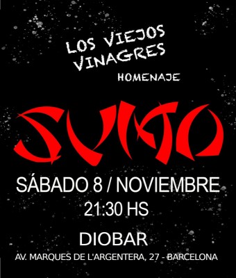 SUMO - Homenaje de LOS VIEJOS VINAGRES en Barcelona