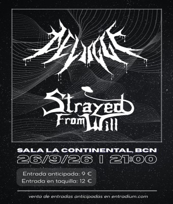 DELUGGE  STRAYED FROM WILL en Barcelona