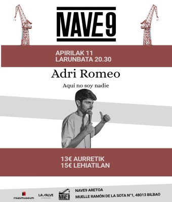 Adri Romeo "Aquí No soy Nadie" en Bizkaia
