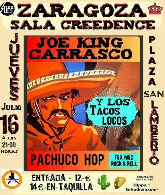JOE KING CARRASCO (EEUU) & LOS TACOS LOCOS en SALA CREEDENCE - Zaragoza
