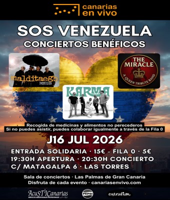 SOS VENEZUELA CONCIERTOS BENÉFICOS EN CANARIAS EN VIVO - MALDITA EGB - KARMA - MIRACLE BAND TRIBUTO A QUEEN - LAS PALMAS en Palmas, Las