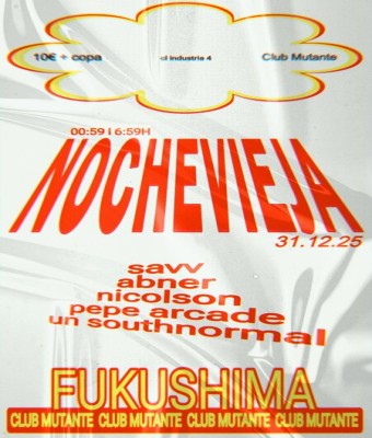 NOCHE VIEJA // FUKUSHIMA en Balears, Illes