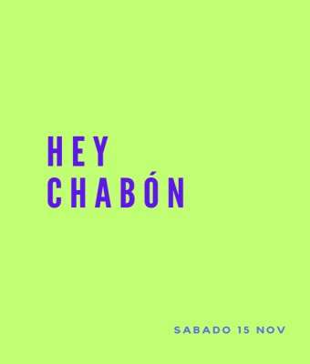 HEY CHABÓN en Palmas, Las