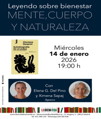 Mente, cuerpo y naturaleza. Leyendo sobre bienestar. 'Autobiografía de un pulpo', de Vinciani Despret en Madrid