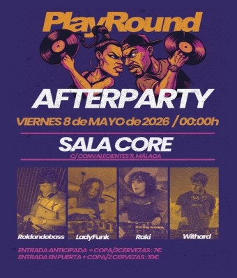 PLAYROUND AFTERPARTY 08/05 en Málaga