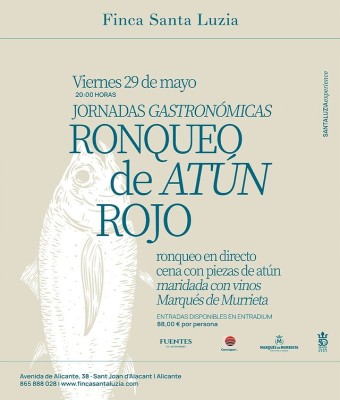 Ronqueo Atún - Finca Santa Luzia en Alicante/Alacant