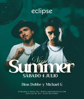 ECLIPSE | NIGHT SUMMER - SÁBADO 04 JULIO en Valencia