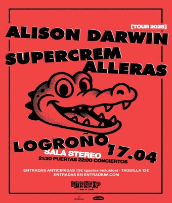 Supercremalleras + Alison Darwin - Stereo  Logroño en Rioja, La
