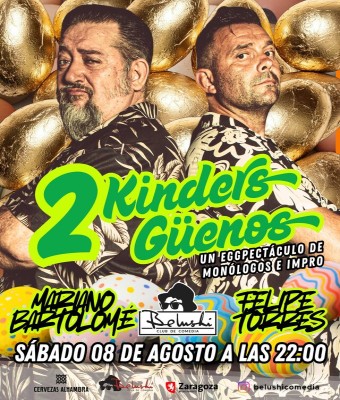 2 KINDER GUENOS, FELIPE TORRES Y MARIANO BARTOLOME en Zaragoza