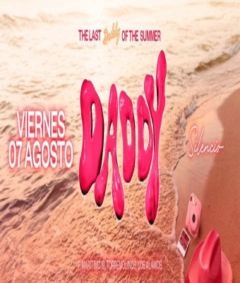 DADDY THE PARTY - 07 AGO en Málaga