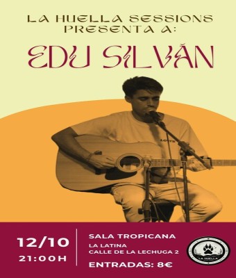 La Huella Sessions - Edu Silván en Madrid