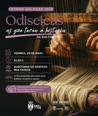 Odiseicas: as que tecen a historia. De Sole Felloza en Coruña, A