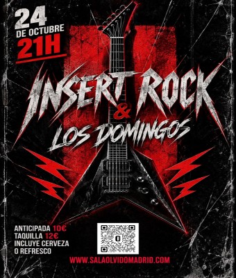 Insert Rock & Los Domingos en Madrid