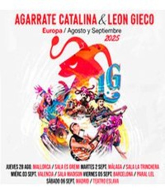 Agárrate Catalina & León Gieco en BARCELONA
