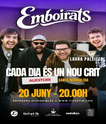CADA DIA ÉS UN NOU CRIT  EMBOIRATS EN CONCERT en Balears, Illes