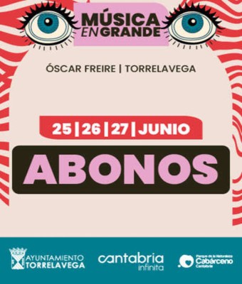 Abono 3 Días - Música en Grande 2026 en Cantabria