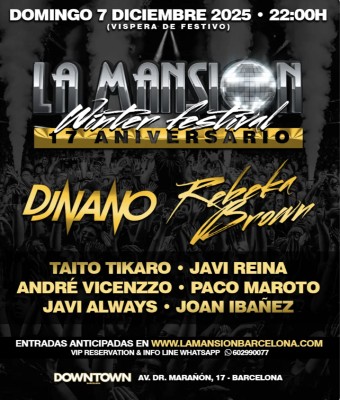 La Mansion Winter Festival 17 Aniversario en Barcelona