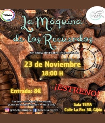 LA MÁQUINA DE LOS RECUERDOS  en Asturias