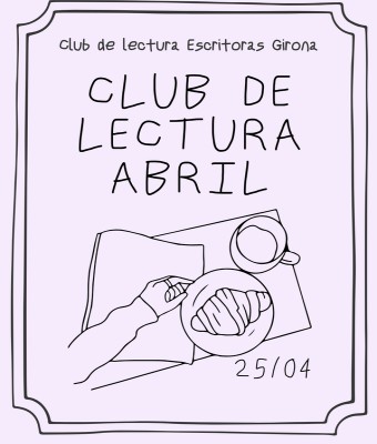 Club de Lectura de Abril: Nuestras Madres en Girona
