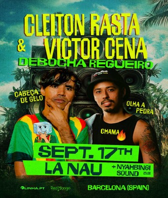 Cleiton Rasta & Victor Cena en Barcelona