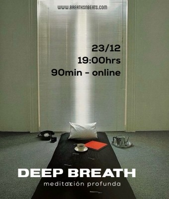 DEEP BREATH 23.12 / meditación profunda / 90min ONLINE en Bizkaia
