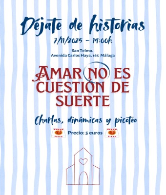 Déjate de Historias en Málaga