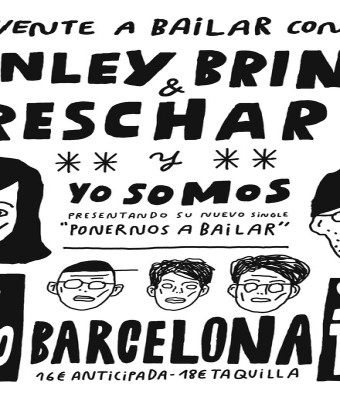 Stanley Brinks & Freschard + Yo Somos  en Barcelona