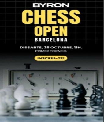 Byron Chess Open Barcelona