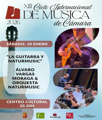 CICLO DE MÚSICA DE CÁMARA 2026 - Sábado, 10 enero “La guitarra y Naturmusic” ÁLVARO VARGAS MORAGA ORQUESTA NATURMUSIC   en Jaén