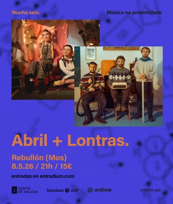 Abril + Lontras (Ciclo Nunha Sala) en Pontevedra