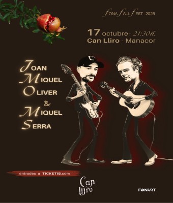Fona Fall Fest 25 - Joan Miquel Oliver & Miquel Serra - Can Lliro en Balears, Illes