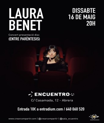 LAURA BENET - Concert presentació disc (ENTRE PARÈNTESIS) en Barcelona