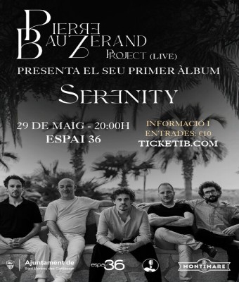 Serenity - Pierre Bauzerand Project en Balears, Illes