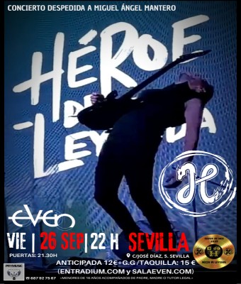 HÉROE DE LEYENDA-TRIBUTO A HÉROES DEL SILENCIO EN SEVILLA